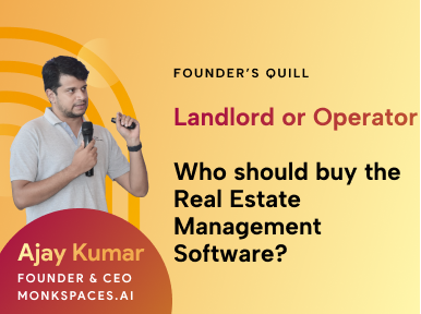 Landlord or Operator, who should buy the Real Estate Management Software?